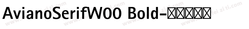 AvianoSerifW00 Bold字体转换